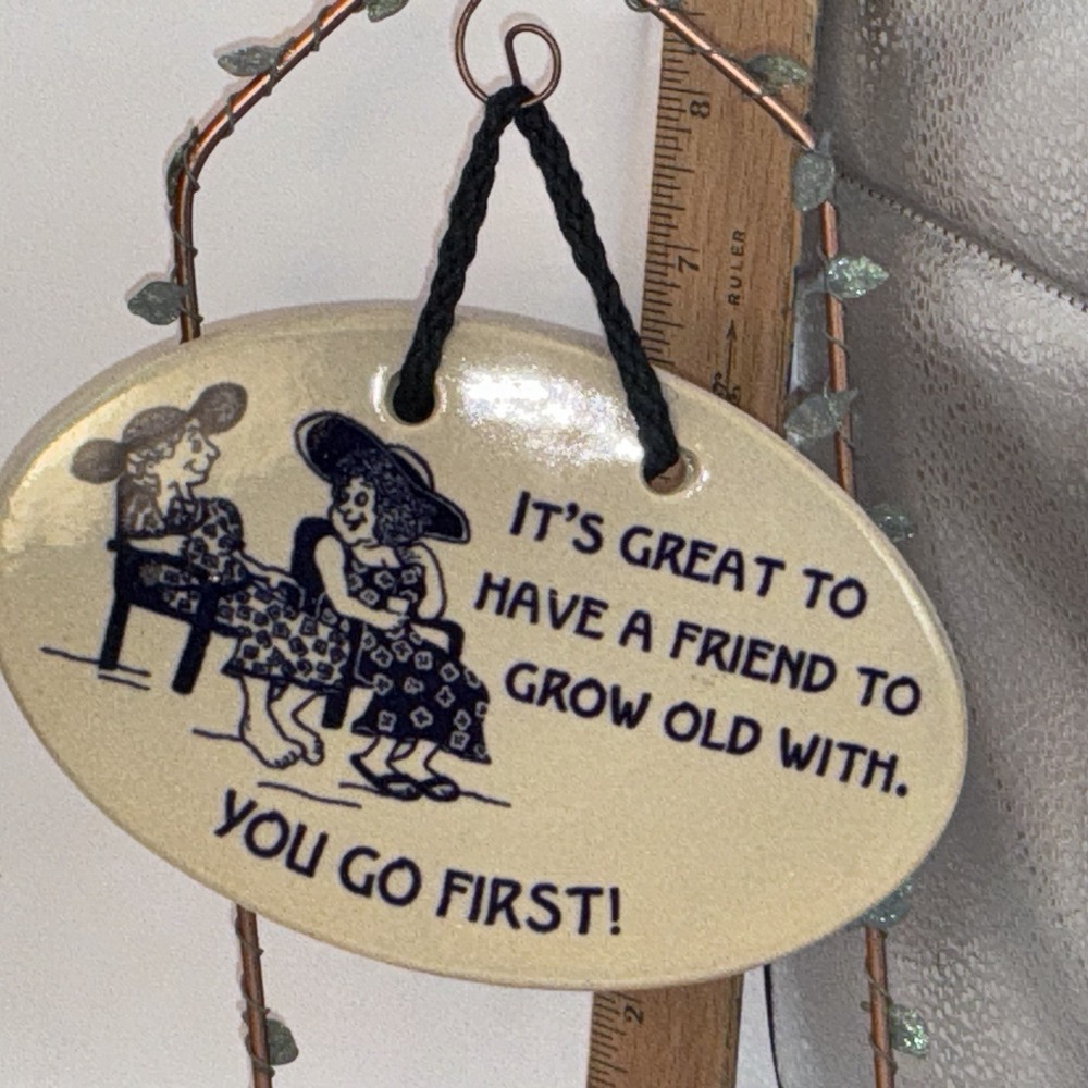 Mountains Meadows Pottery Hanging Plaque 5x4 "Friend To Grow Old With"